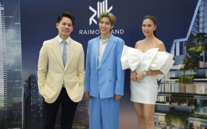 RAIMON LAND (ไรมอน แลนด์) ผู้นำวงการพัฒนาอสังหาริมทรัพย์ระดับลักซ์ชัวรี่ และซูเปอร์ลักซ์ชัวรี่