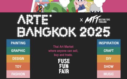 Arte’ Bangkok 2025 x MTT เทศกาลของขวัญงานศิลปะสุดพิเศษรับปีใหม่  พร้อมกิจกรรมถวายน้อมอาลัยพระพันปีหลวงฯ ที่ BACC 28 – 30 พ.ย.นี้!