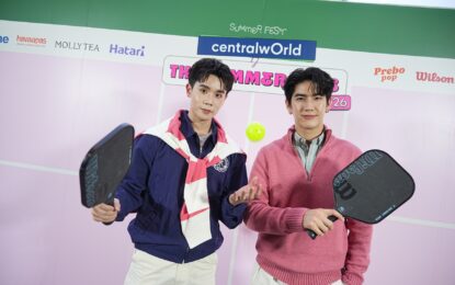 เซ็นทรัลเวิลด์ เปิดแคมเปญ “The Summer Club 2026” ชวน “จิมมี่–ซี” ดวล Pickleball แมทช์สุดมันส์ใจกลางเมือง พร้อมแฟชั่นโชว์สุดชิค “Rhythm & Runway”
